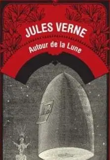Autour de la Lune - Jules Verne