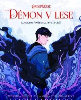 Démon v lese - Leigh Bardugo