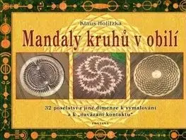 Mandaly kruhů v obilí - Klaus Holitzka