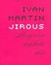Magorova mystická růže - Ivan Martin Jirous