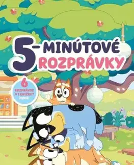 Bluey – 5-minútové rozprávky