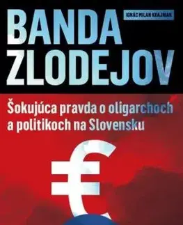 Banda zlodejov - Milan Krajniak