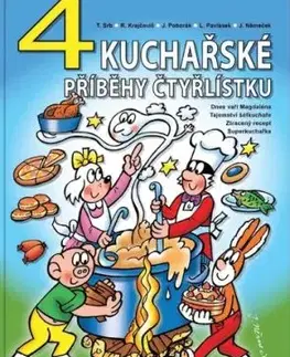4 kuchařské příběhy Čtyřlístku - Jaroslav Němeček