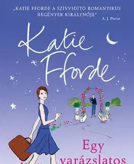 Egy varázslatos este - Katie Fforde