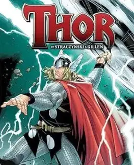 Thor By Straczynski & Gillen Omnibus - J. Michael Straczynski, Mike McKone