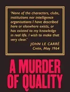 A Murder of Quality - John le Carré