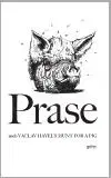 Prase - Havel Václav, Pavel Reisenauer