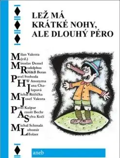 Lež má krátké nohy, ale dlouhý péro