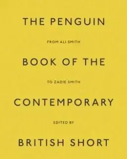 The Penguin Book of the Contemporary British Short Story - Philip Hensher
