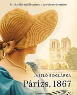 Párizs, 1867 - Boglárka László