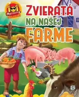 Zvieratá na našej farme - 101 aktivity s nálepkami