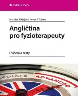 Angličtina pro fyzioterapeuty - Markéta Blažejová, James J. Tufano