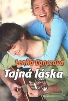 Tajná láska - Lenka Lanczová