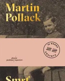 Smrť v bunkri, 2. vydanie - Martin Pollack, Michal Hvorecký
