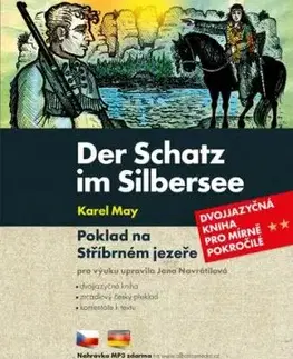 Poklad na Stříbrném jezeře - Der Schatz im Silbersee, 2. vydání - Karl May, Jana Navrátilová, Jana Navrátilová