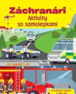 Záchranári - Aktivity so samolepkami - Svojtka & Co.