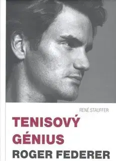 Tenisový génius - René Stauffer