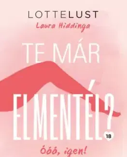 Te már elmentél? - Laura Hiddinga