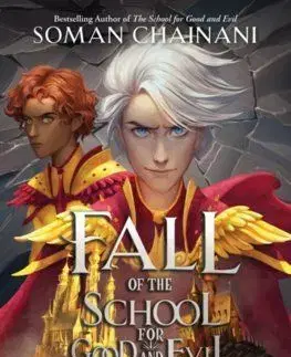 Fall of the School for Good and Evil - Soman Chainani
