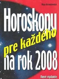 Horoskopy pre každého na rok 2008 - Olga Krumlovská