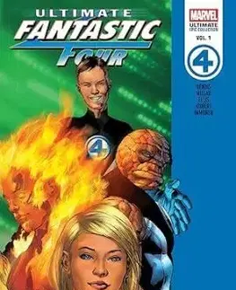 Ultimate Fantastic Four Epic Collection: The Fantastic - Mark Millar, Brian Michael Bendis, Warren Ellis, Adam Kubert