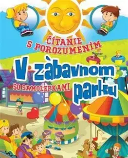 Čítanie s porozumením - V zábavnom parku - Eva Kollerová