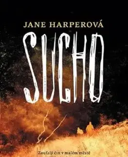 Sucho - Jane Harperová