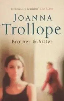 Brother & Sister - Joanna Trollope