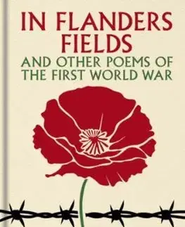 In Flanders Fields and Other Poems of the First World War - Brian Busby