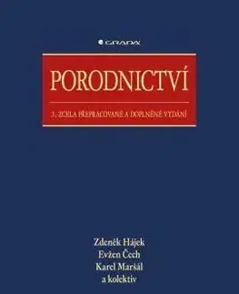 Porodnictví 3. zcela přepracované a doplněné vydání