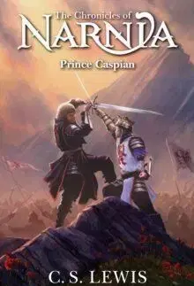 Prince Caspian - Chronicles of Narnia 4 - C.S. Lewis