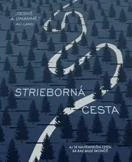 Strieborná cesta - Stina Jackson, Dominika Wittenberg Gašparová