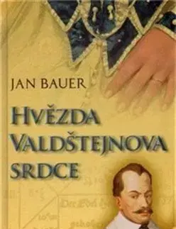 Hvězda Valdštejnova srdce, 2. vydání - Jan Bauer