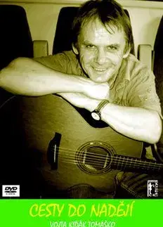 Cesty do nadějí - Vojta Kiďák Tomáško
