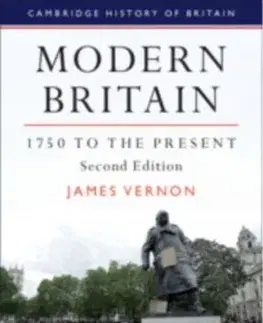 Modern Britain, 1750 to the Present - James Vernon