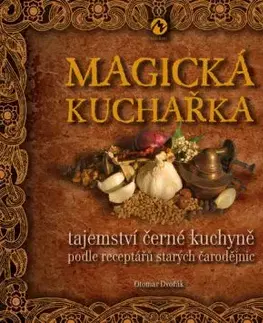Magická kuchařka, 2. vydání - Otomar Dvořák