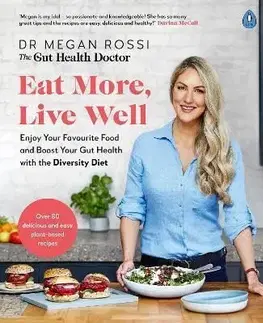 Eat More, Live Well - Megan Rossi
