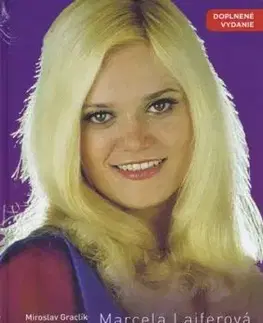 Marcela Laiferová - Hrdá láska - Miroslav Graclík, Václav Nekvapil