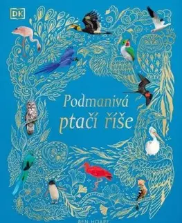 Podmanivá ptačí říše - Ben Hoare