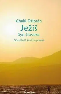 Ježiš Syn človeka - Chalíl Džibrán