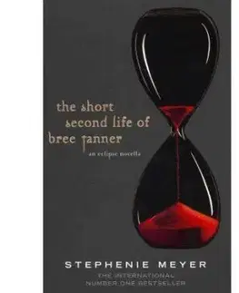 The Short Second Life of Bree Tanner - Stephenie Meyer