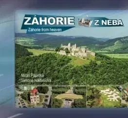 Záhorie z neba - Záhorie from heaven - Milan Paprčka, Simona Nádašiová