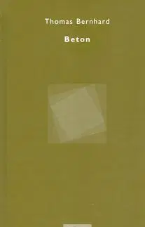 Beton - Thomas Bernhard