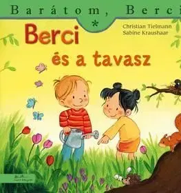 Berci és a tavasz - Christian Tielmann