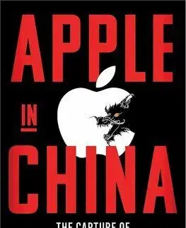 Apple in China - Patrick McGee