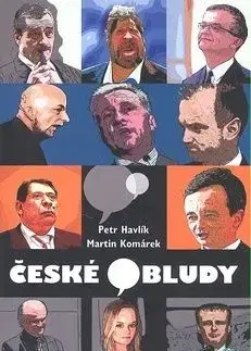 České bludy - Petr Havlík, Martin Komárek
