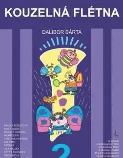 Kouzelná flétna 2 + CD - Dalibor Bárta