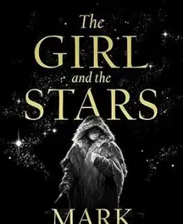 The Girl and the Stars - Mark Lawrence
