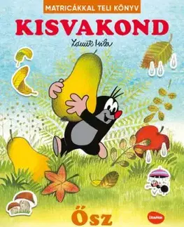 KISVAKOND & ÖSZ - Matricákkal teli könyv - Alena Viltová, Ema Potužníková, Zdeněk Miller