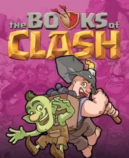 The Books of Clash Volume 5: Legendary Legends of Legendarious Achievery - Gene Luen Yang